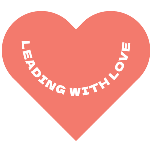 Leading With Love
